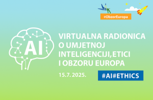Virtualna radionica  “Umjetna inteligencija u istraživanju – prilike, etika i program Obzor Europa”