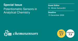 Poziv na dostavu radova za posebni broj časopisa Chemosensors:  Potentiometric Sensors in Analytical Chemistry